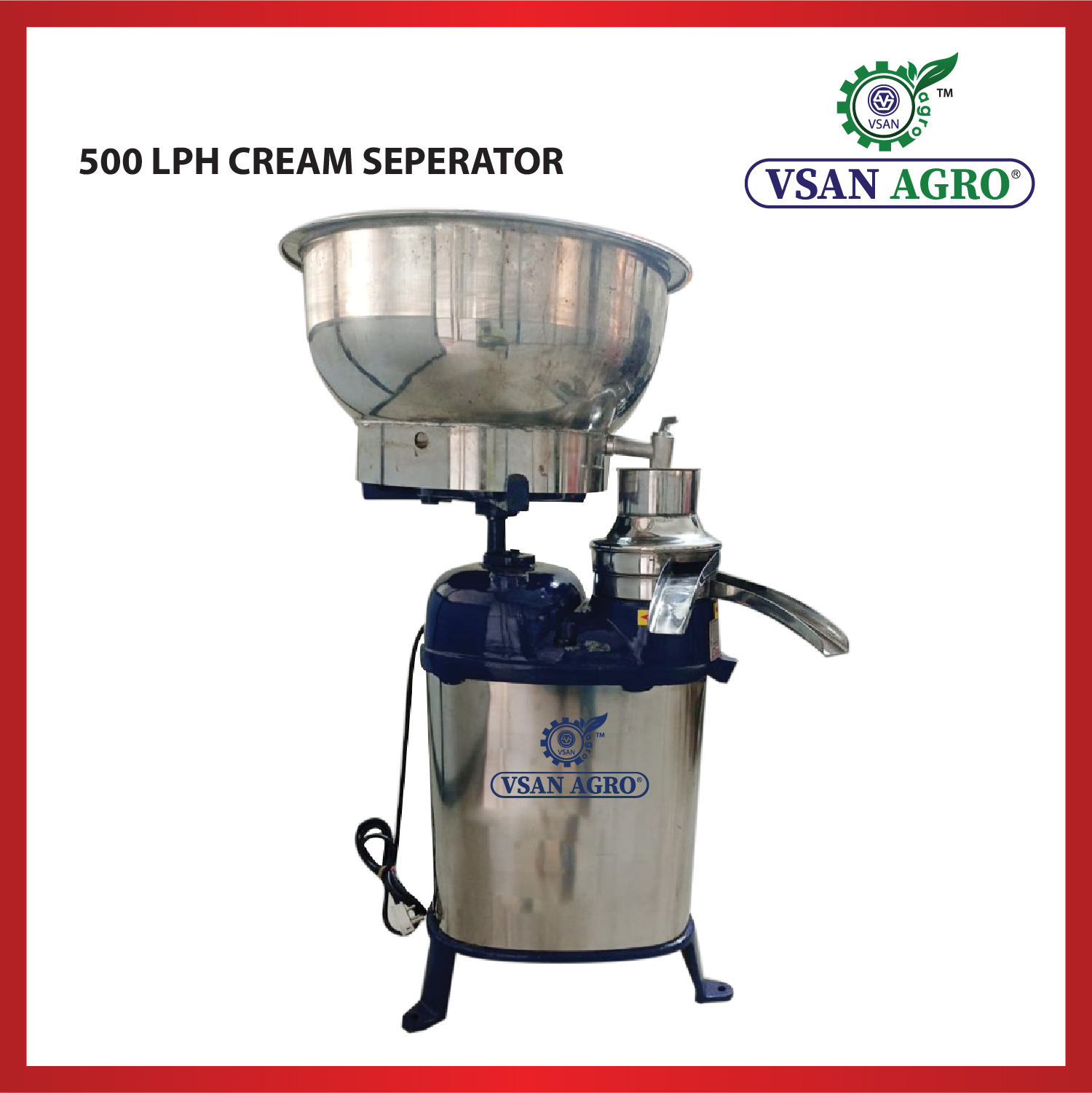 Vsan Agro 500 Lph SS Cream Separator